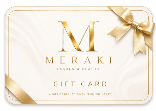 Meraki Lashes & Beauty Gift Card - Meraki Lashes and Beauty