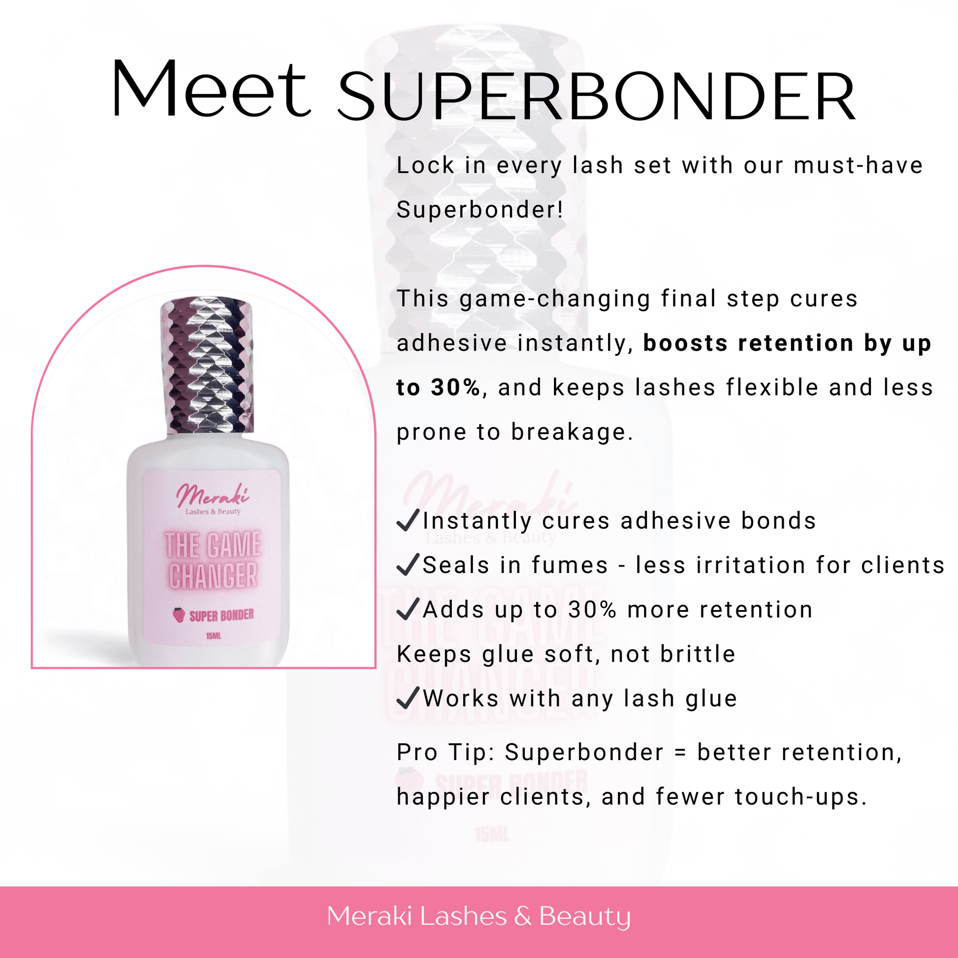 Meraki Superbonder | Lash Retention Booster - Meraki Lashes and Beauty