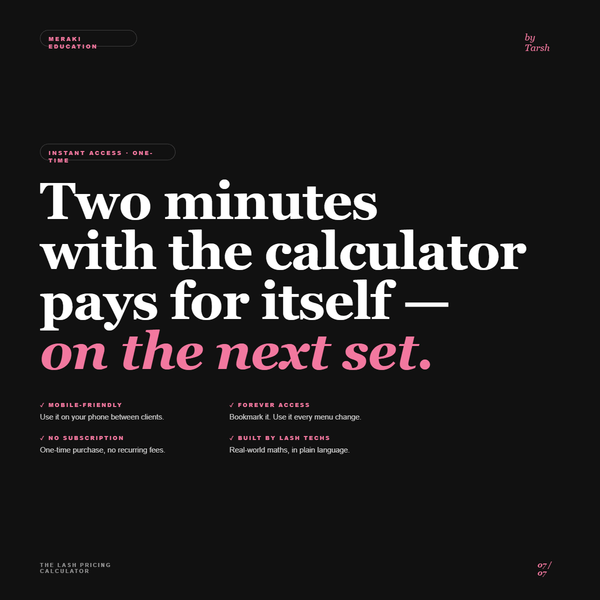 The Meraki Lash Pricing Calculator new lash supplies Australia